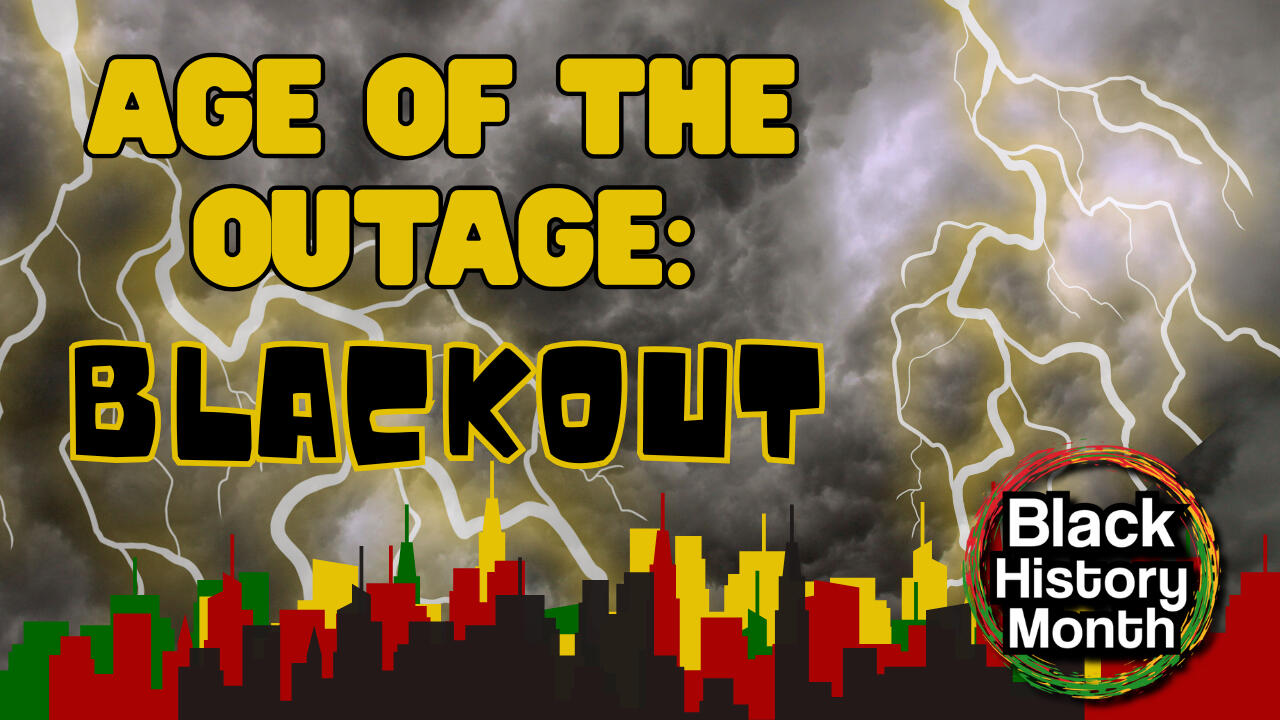 Age of the Outage: Blackout thumbnail