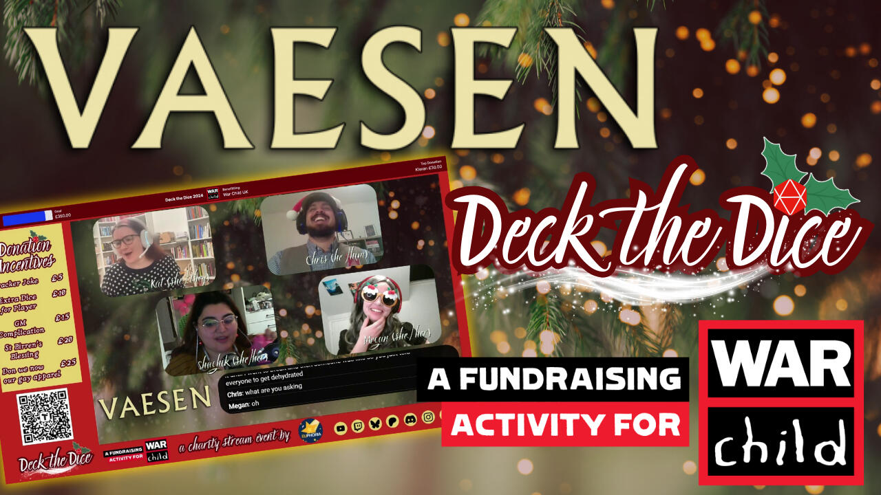 Vaesen title card with a background of a Christmas tree and text "Deck the Dice, a fundraising activity for War Child"