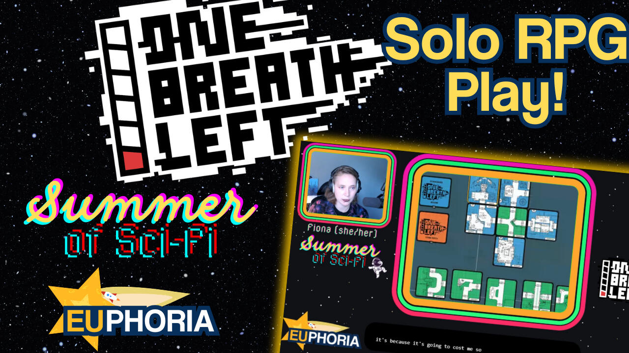 Summer of Sci-fi One Breath Left Solo RPG Play title card