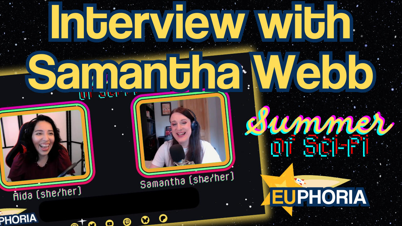 Summer of Sci-fi Interview with Samantha Webb title card